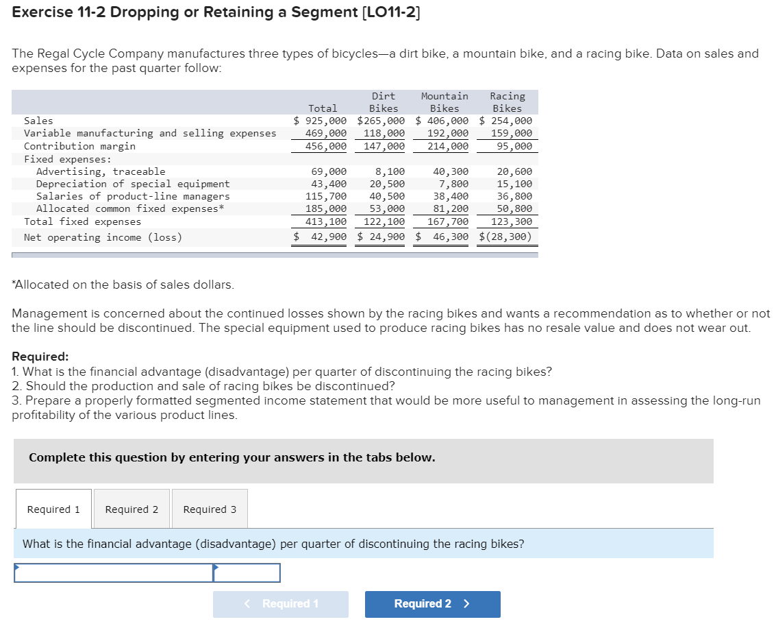  Exercise 11-2 Dropping or Retaining a Segment (L011-2] The Regal Cycle