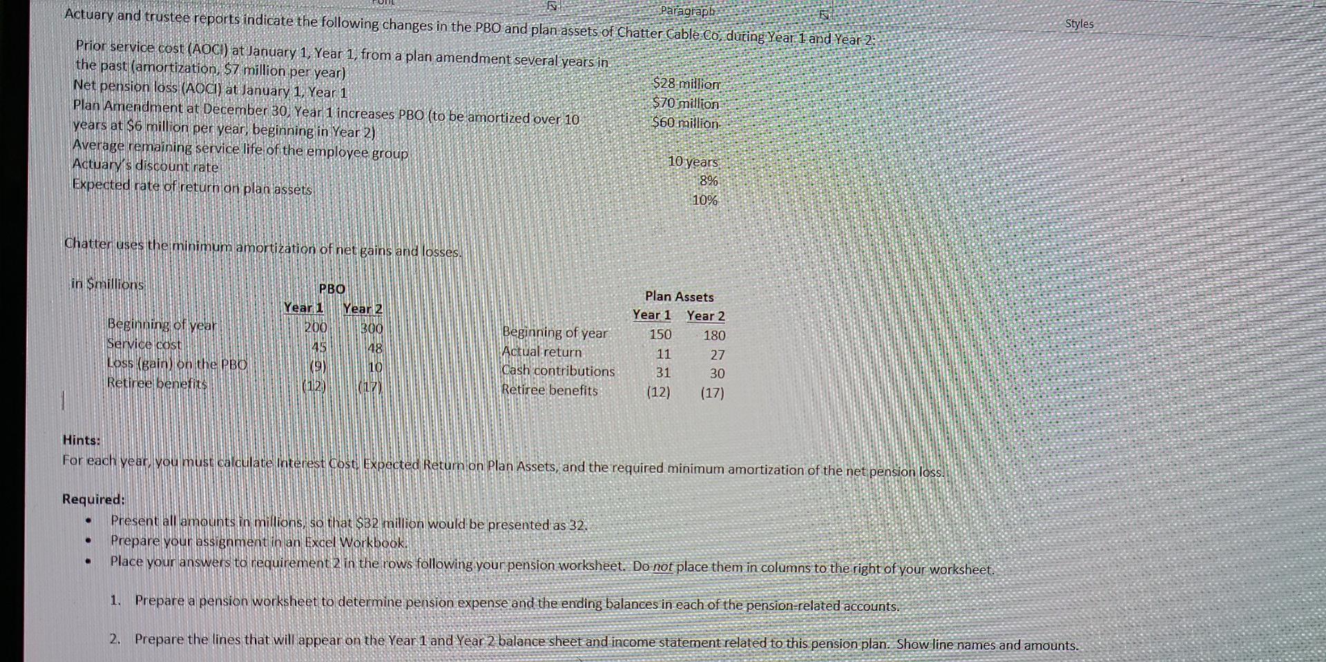  Styles Paragraph Actuary and trustee reports indicate the following changes in