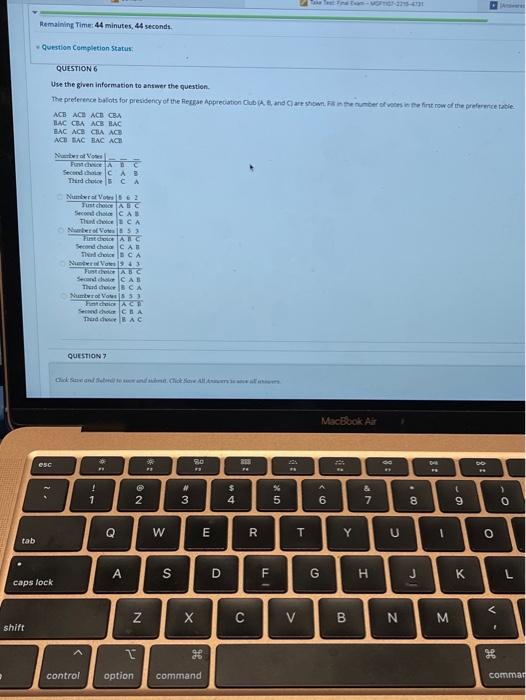  - Remaining Time: 44 minutes, 44 seconds. Question Completion Status QUESTION