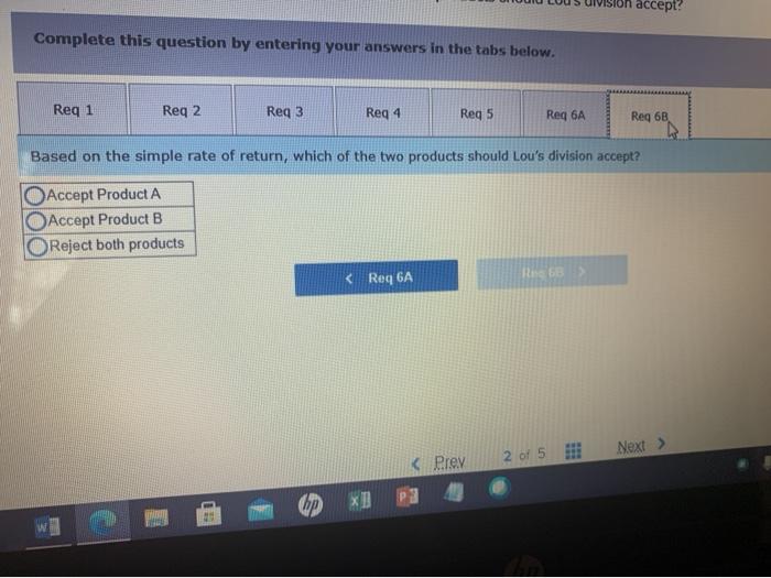 Sales revenues $ 390,000 $ 470,000 Variable expenses $ 178,000 $ 210,000