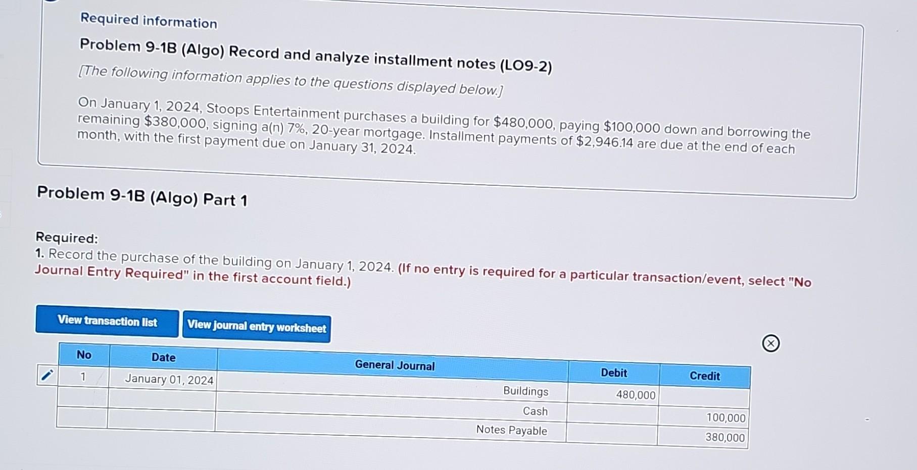  Required information Problem 9-1B (Algo) Record and analyze installment notes (LO9-2)