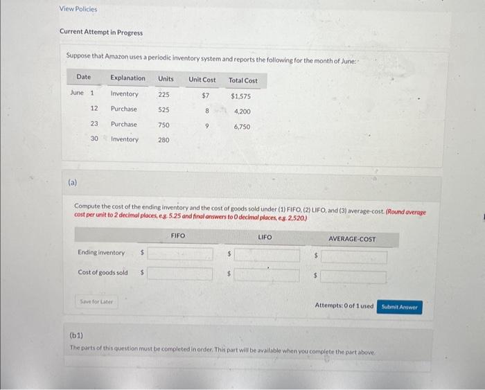  Current Attempt in Progress Suppose that Amazon uses a periodic inventory