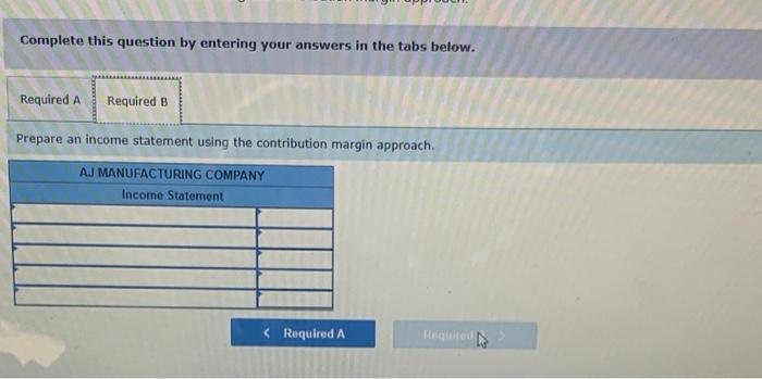 cost and $43 200 of variable product cost during its first year