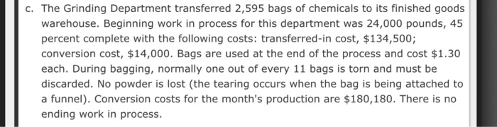 Multiple Departments Grayson Company produces an industrial chemical used for cleaning and