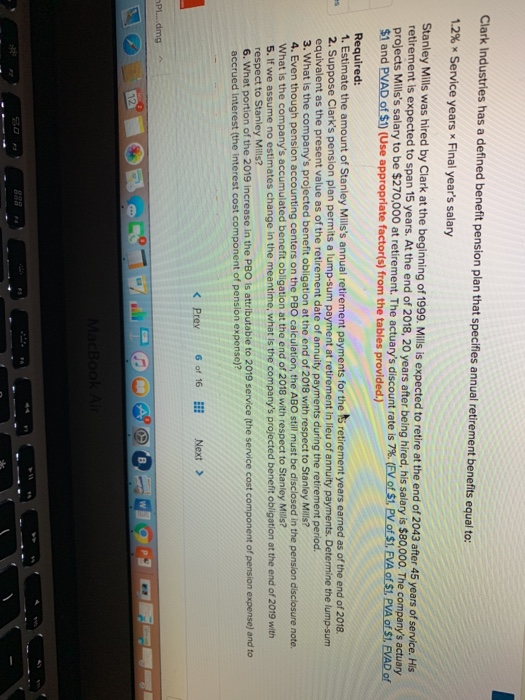  Clark Industries has a defined benefit pension plan that specifies annual