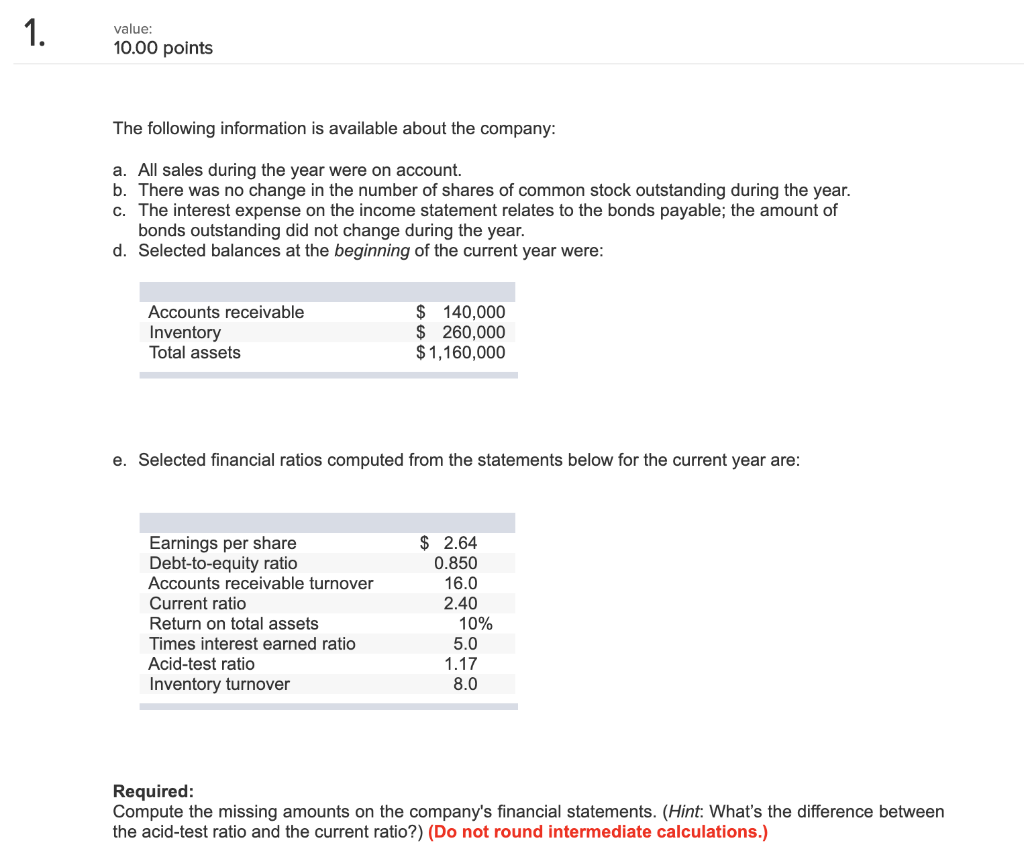 Please answer within 45 minutes, timed question 1. value: 10.00 points The