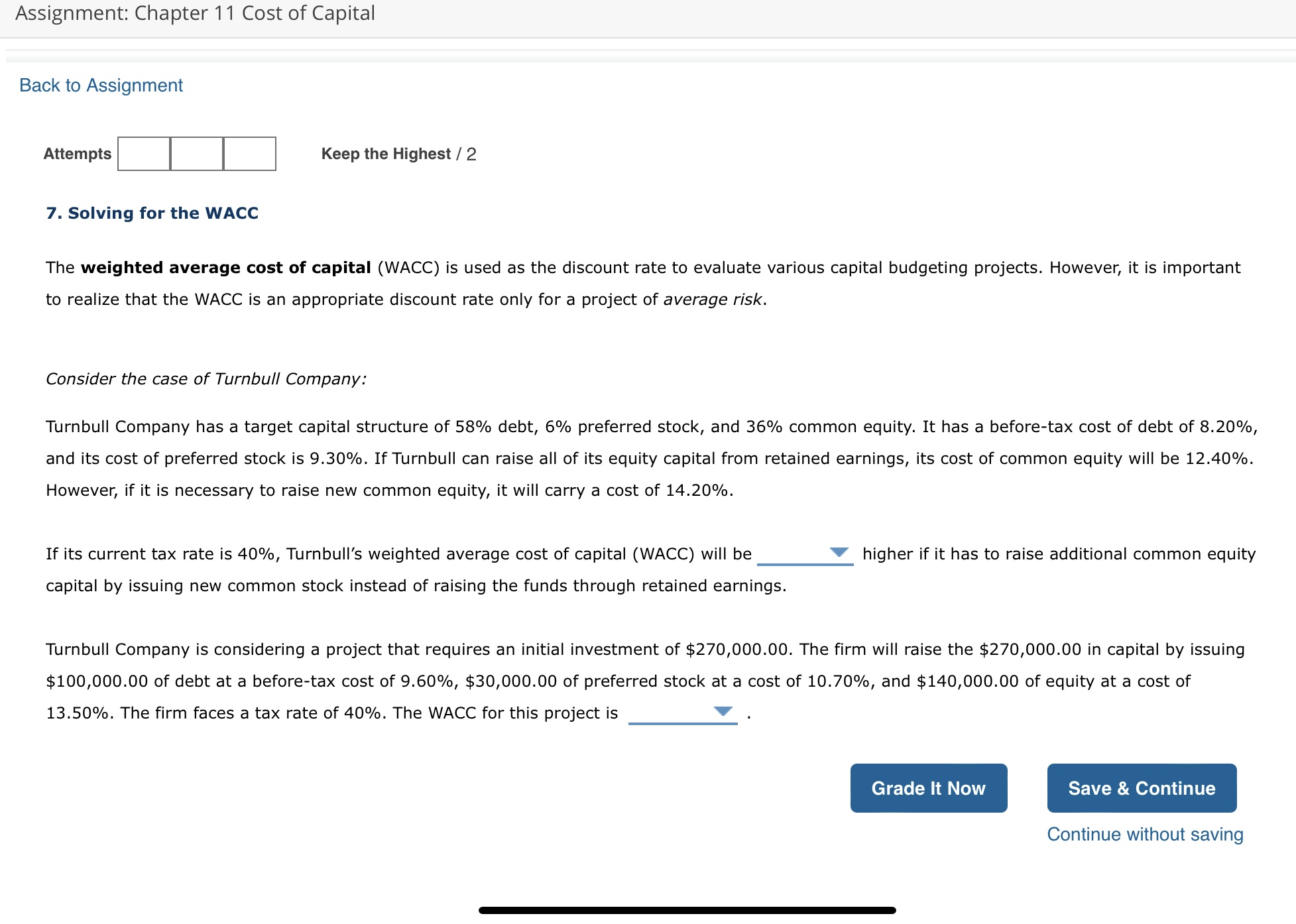  Keep the Highest /2 Solving for the WACC The weighted average