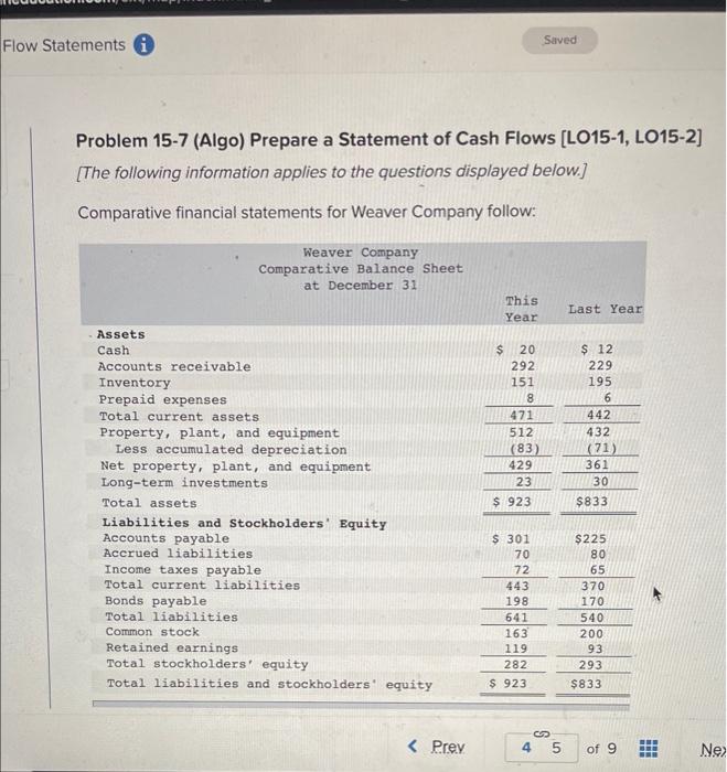  Flow Statements i Saved Problem 15-7 (Algo) Prepare a Statement of