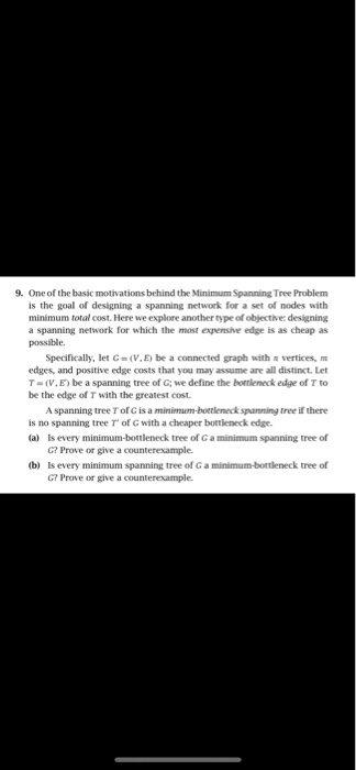  9. One of the basic motivations behind the Minimum Spanning Tree