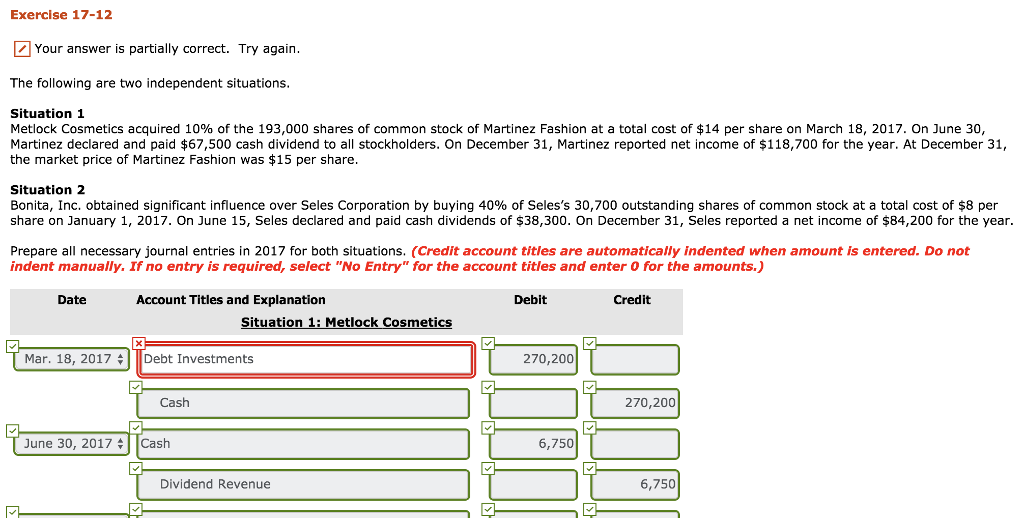 Exercise 17-12 Your answer is partially correct. Try again. The following
