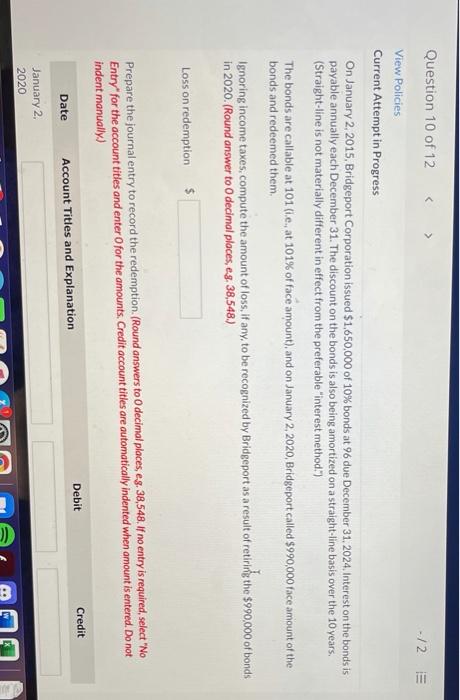  Question 10 of 12 -/2 E View Policies Current Attempt in