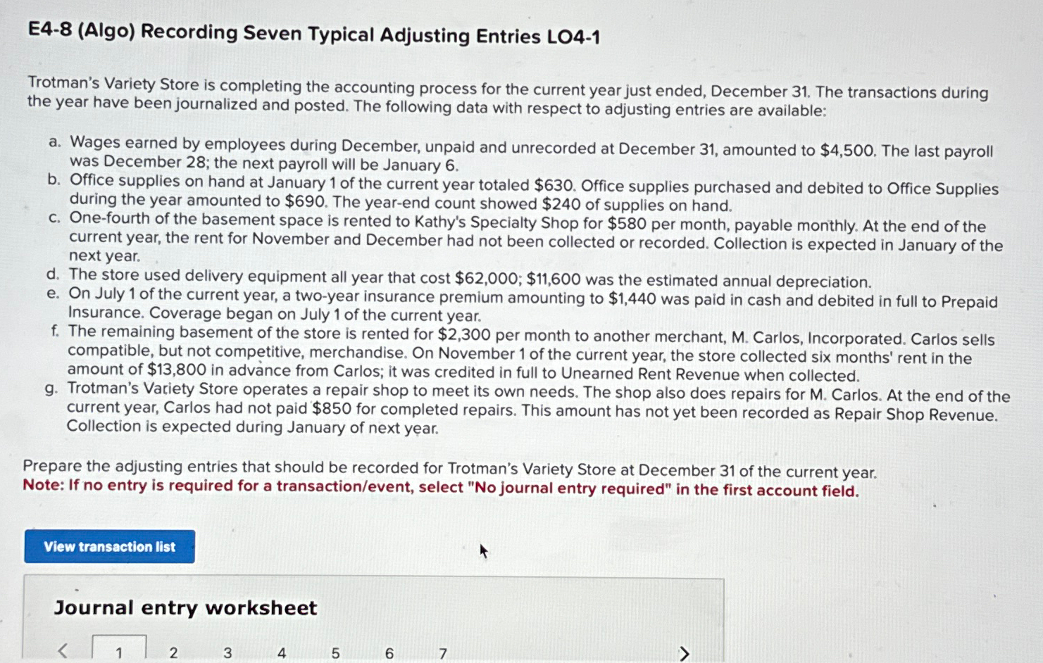  E4-8(Algo) Recording Seven Typical Adjusting Entries LO4-1 Trotman's Variety Store is
