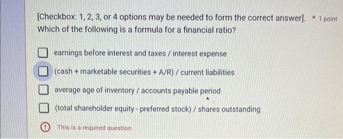  [Checkbox: 1,2,3, or 4 options may be needed to form the
