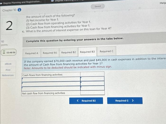 Year 1 payment on the note payable. b. If the company earned