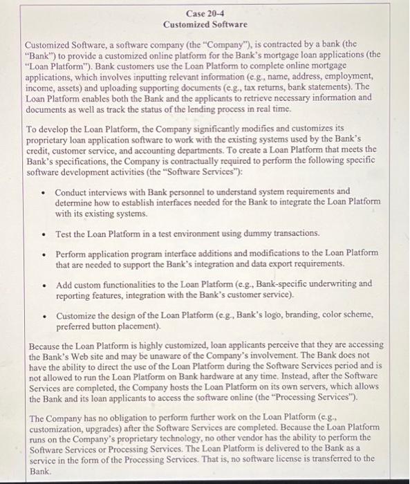  Case 20-4 Customized Software Customized Software, a software company (the "Company"),