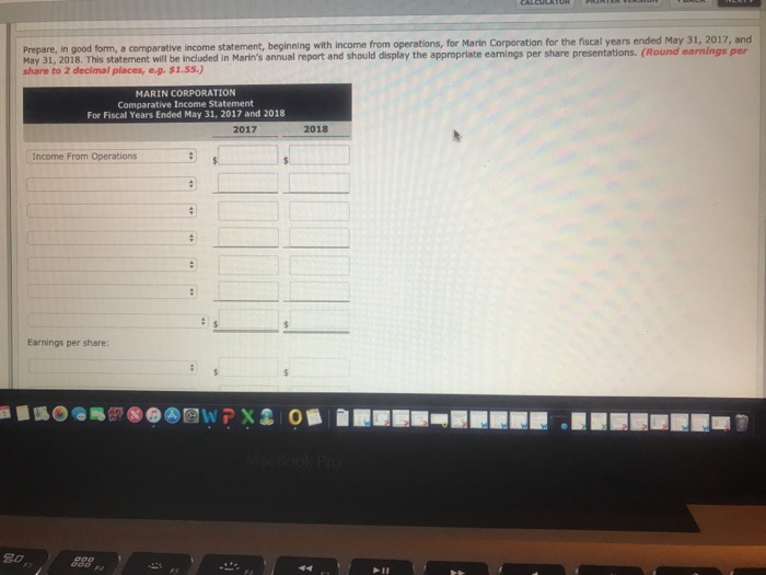 is preparing the comparative financial statements for the annual report to its