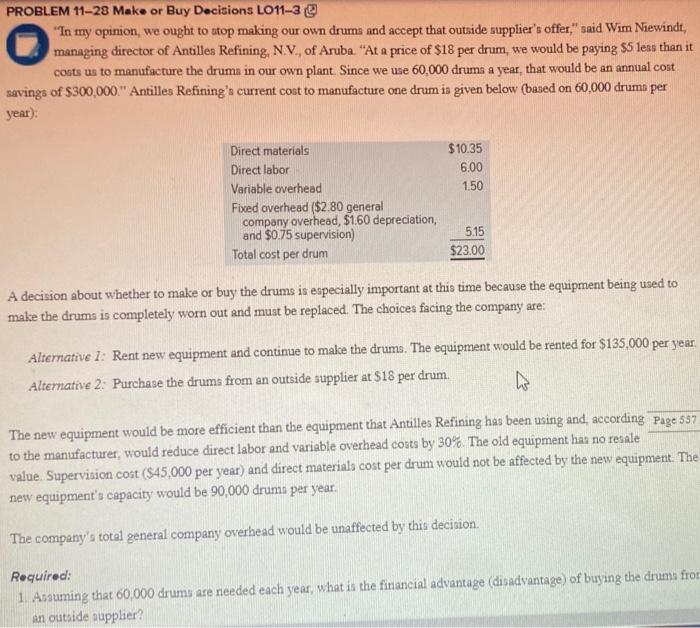help PROBLEM 11-28 Make or Buy Decisions LO11-3 @ "In my opinion,