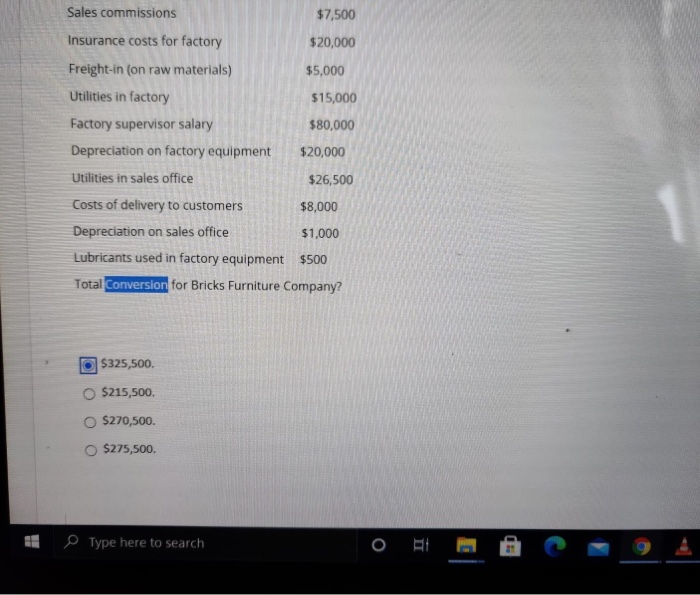 salespeople 60,000 Salaries of research scientists 90,000 Customer toll-free order line 5,000