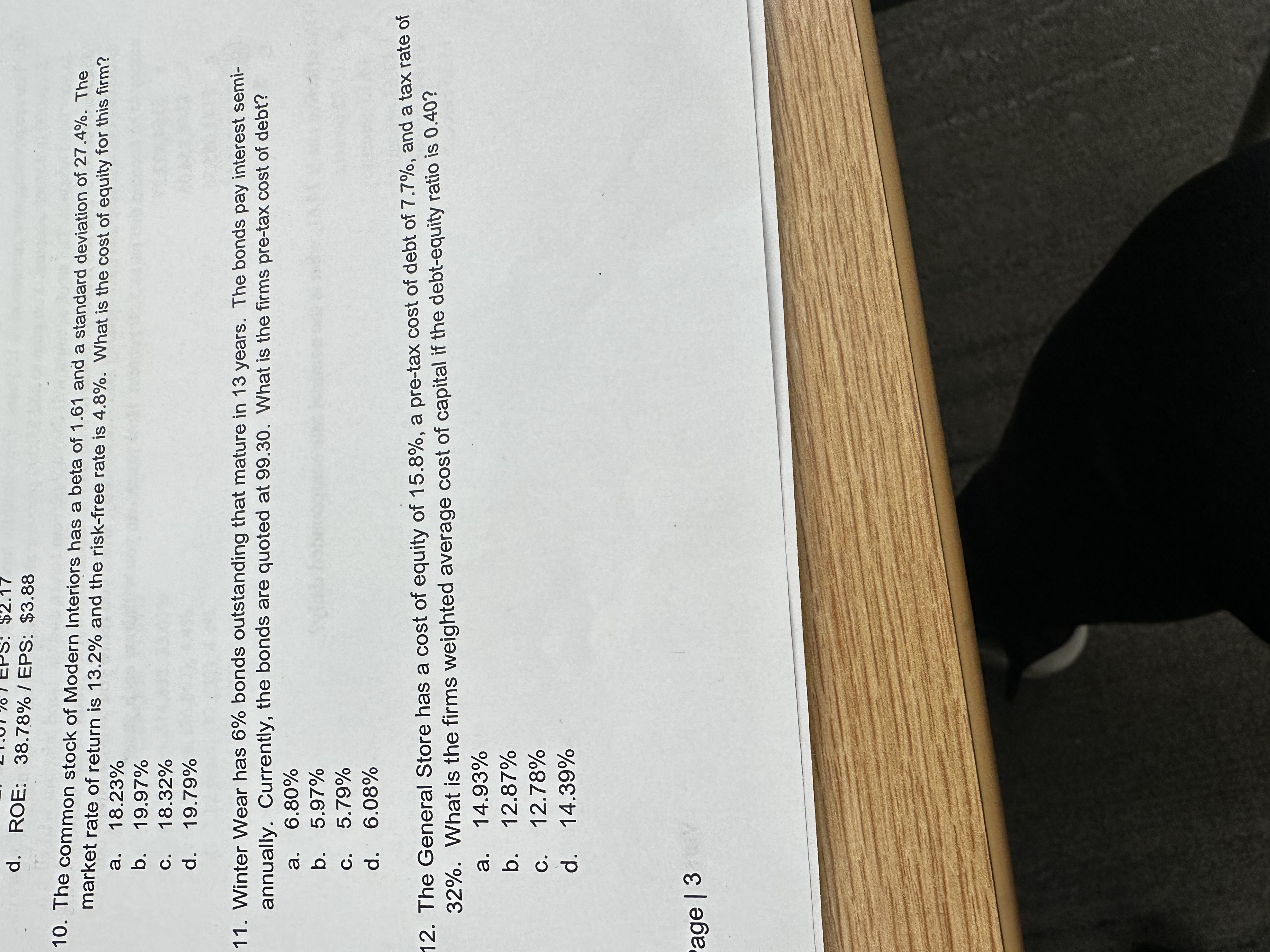  d. ROE: 38.78%? EPS: $3.88 The common stock of Modern Interiors