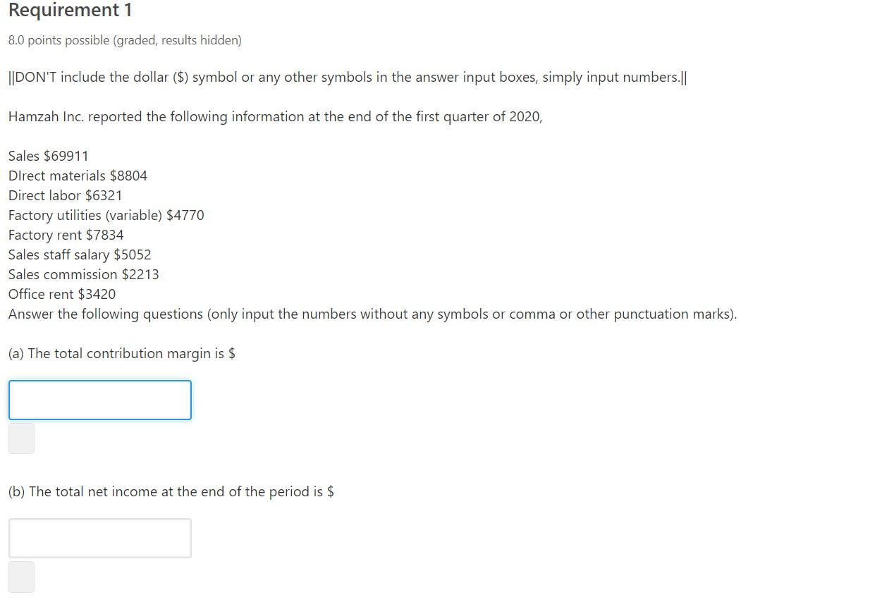 Requirement 1 8.0 points possible (graded, results hidden) ||DON'T include the