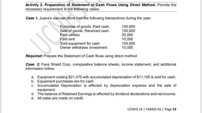  Please answer it (COMPLETELY) all of the activities. Answer it with