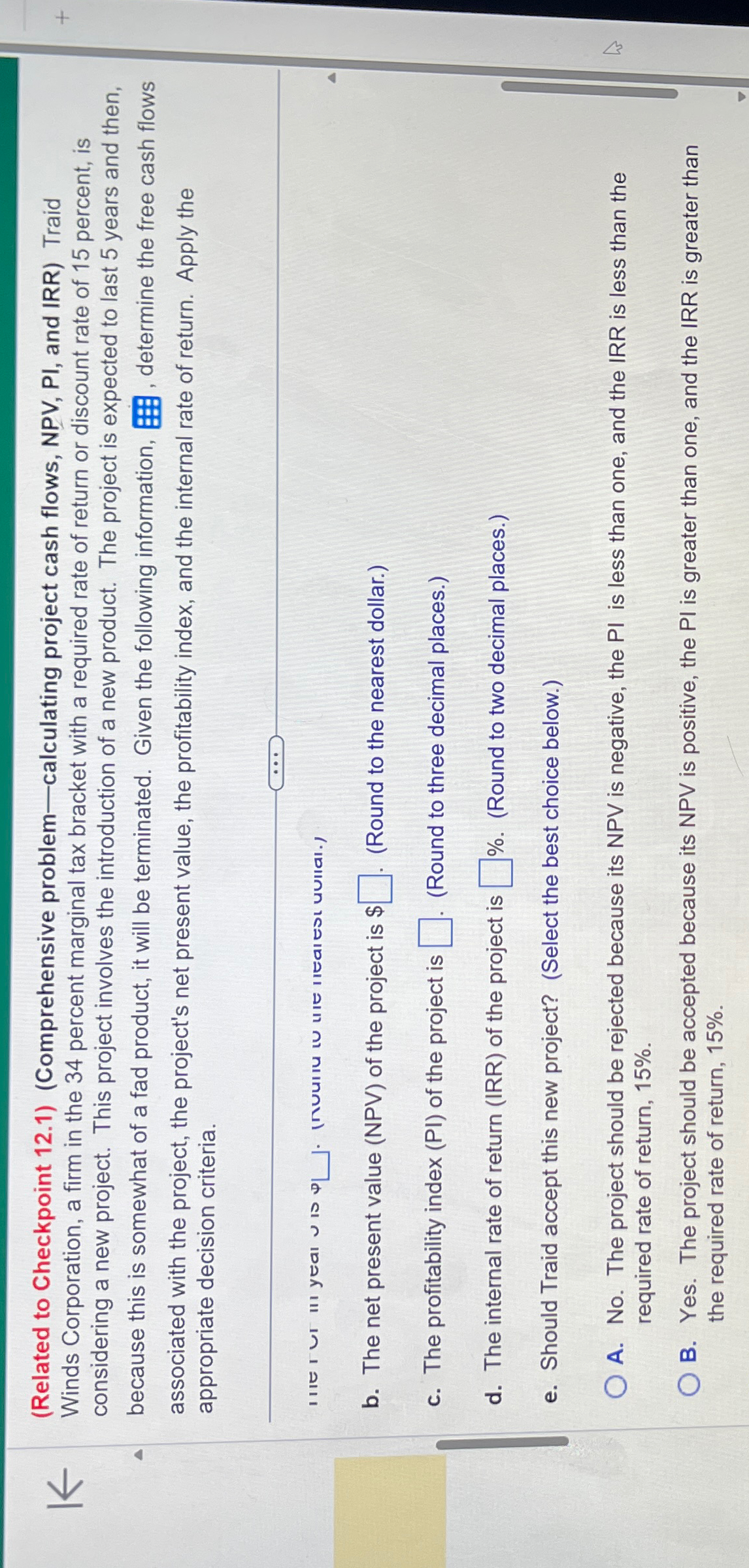  (Related to Checkpoint 12.1)(Comprehensive problem-calculating project cash flows, NPV, PI, and