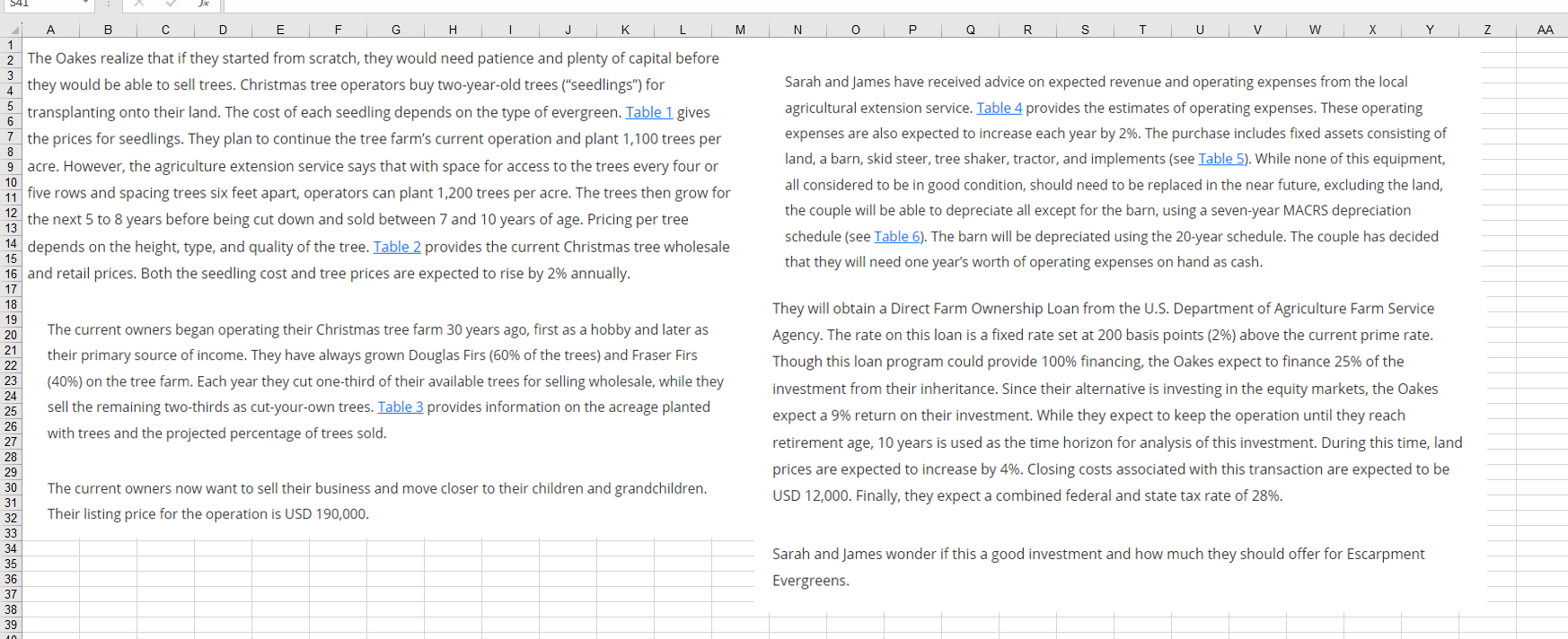  The Oakes realize that if they started from scratch, they would