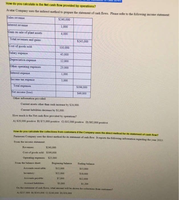  How do you calculate is the Net cash flow provided by