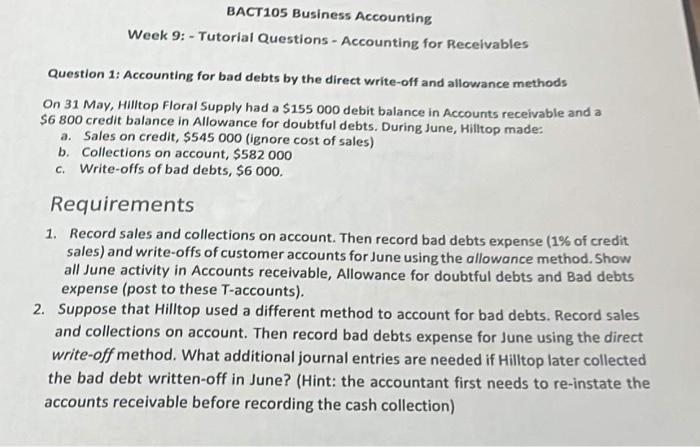  BACT105 Business Accounting Week 9: - Tutorial Questions - Accounting for