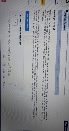  3 Required information 04 Knowledge Check 01 Jerome, Inc., owned a