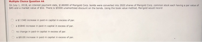 On July 1, 2018, an interest payment date, $146000 of Marigold Corp.