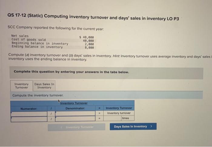  QS 17-12 (Static) Computing inventory turnover and days' sales in inventory