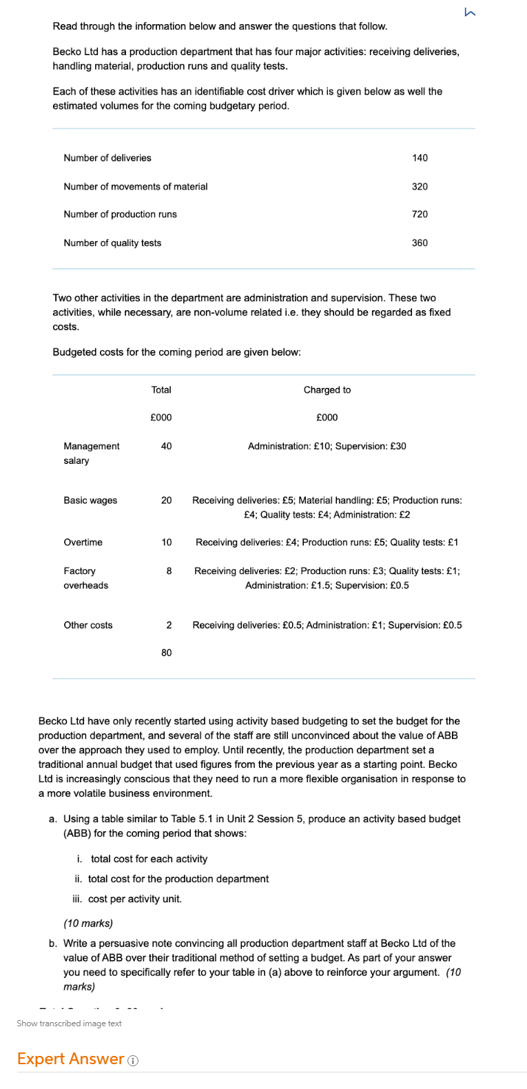  a. Using a table similar to Table 5.1 in , produce