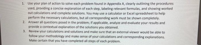  1. Use your plan of action to solve each problem found