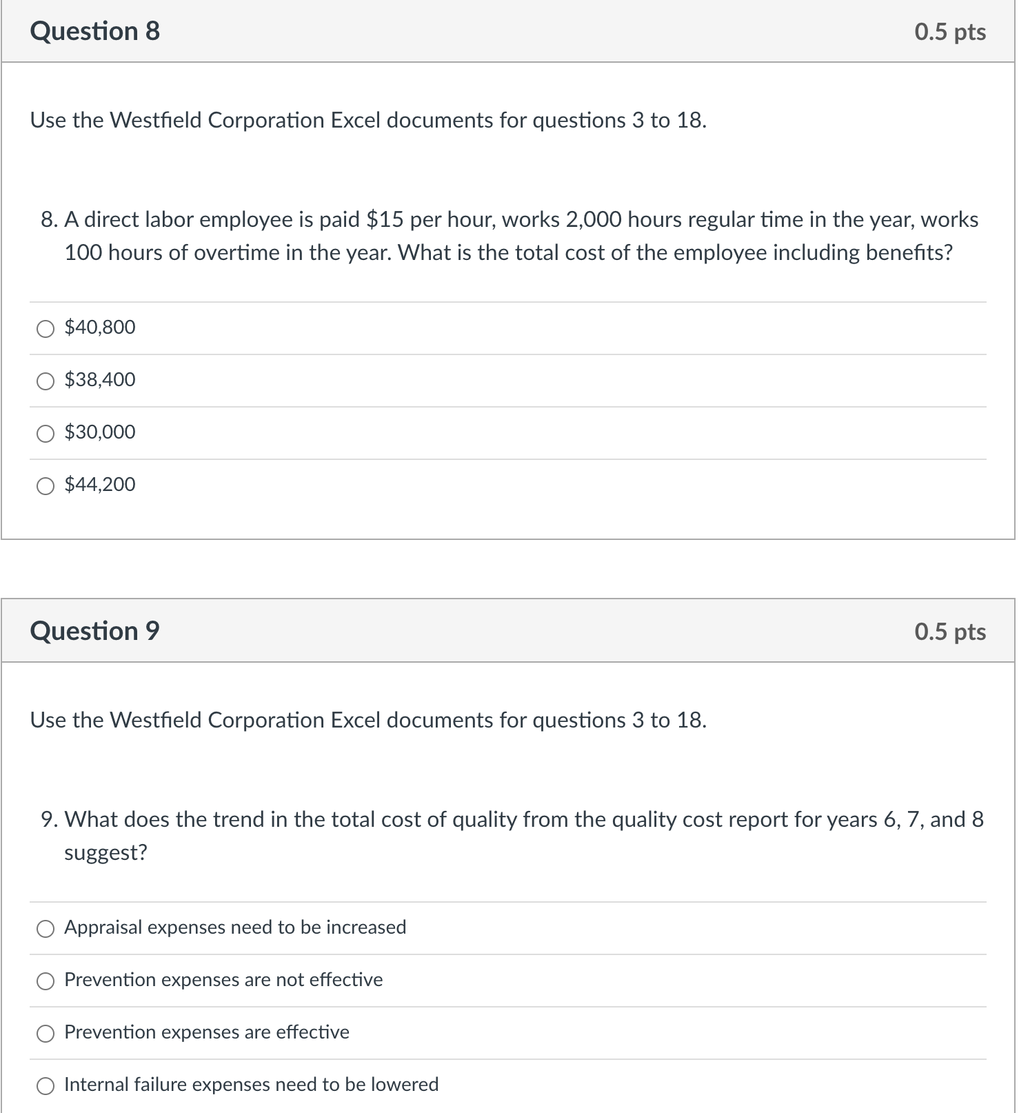 Please answer both questions. Attached below is data for the case.