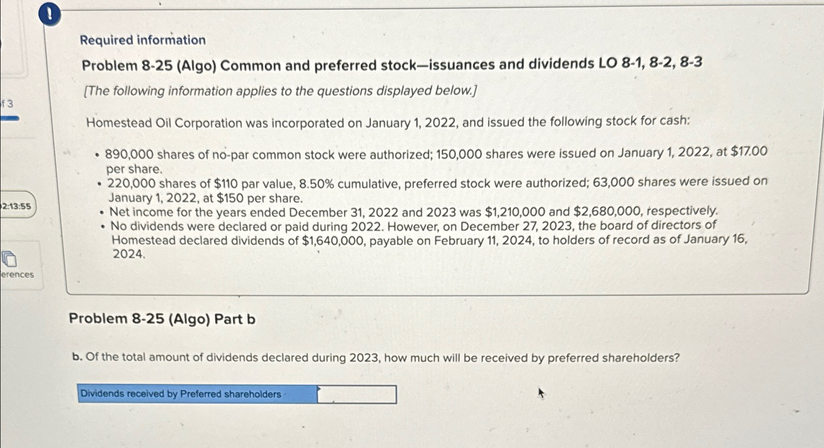  1 Required information Problem 8-25(Algo) Common and preferred stock-issuances and dividends