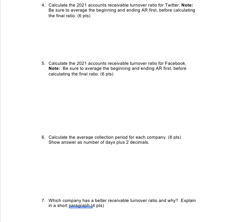  Vs. Facebook (please answer as much as possible) 4. Calculate the