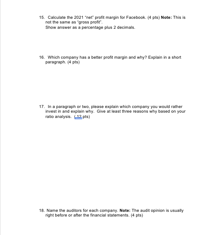 pts) 5. Calculate the 2021 accounts receivable turnover ratio for Facebook. Note: