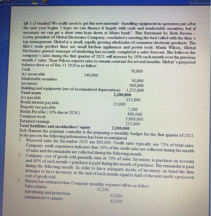  Q# 1 (15marks) We really need to get this new material