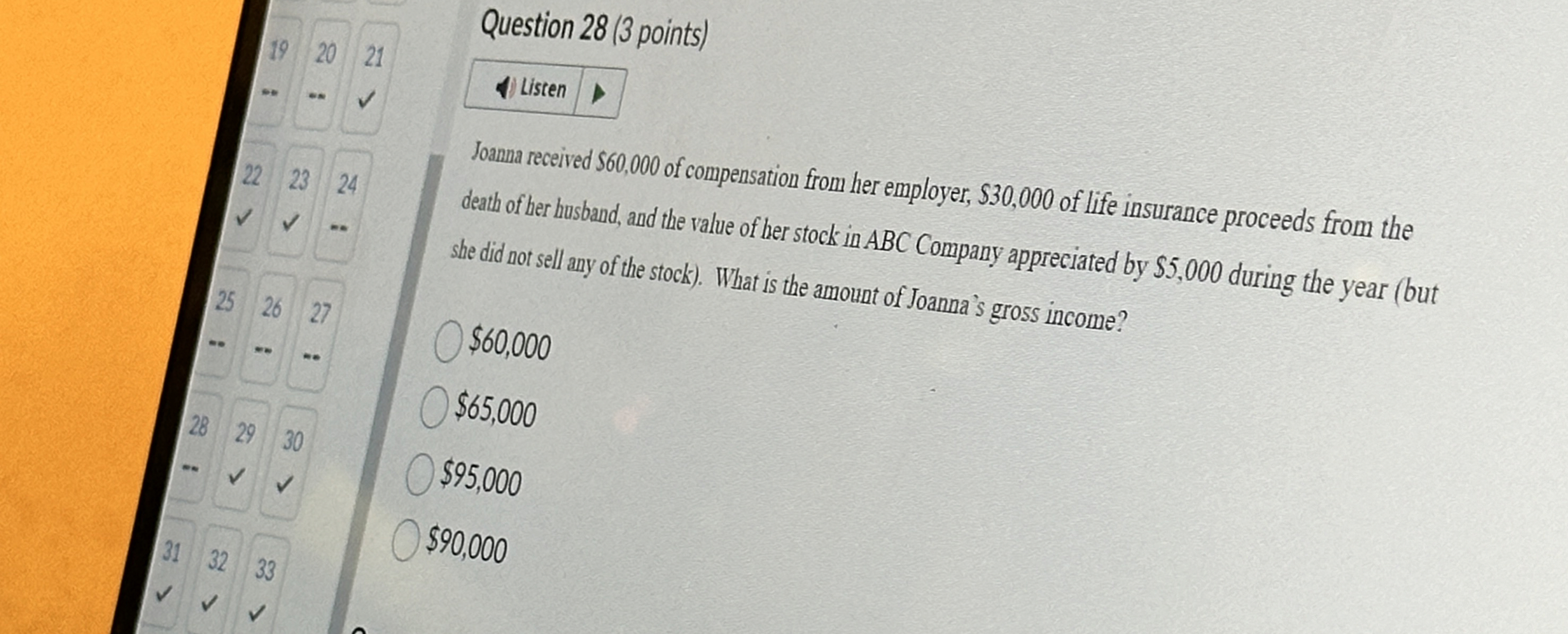  Question 28(3points) 1 Listen Joanna received $60,000 of compensation from her