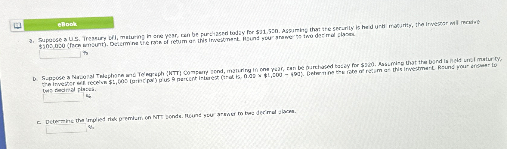  eBook a. Suppose a U.S. Treasury bill, maturing in one year,