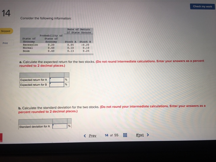  A. Calculate the expected return for the two stocks. B. Calculate