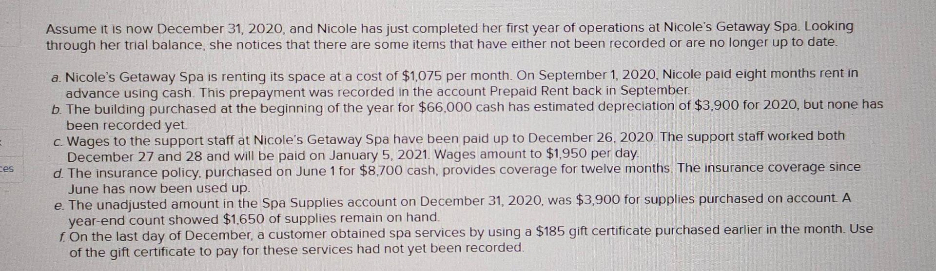  prepare the adjusting journal entry that should be recorded for Nicole