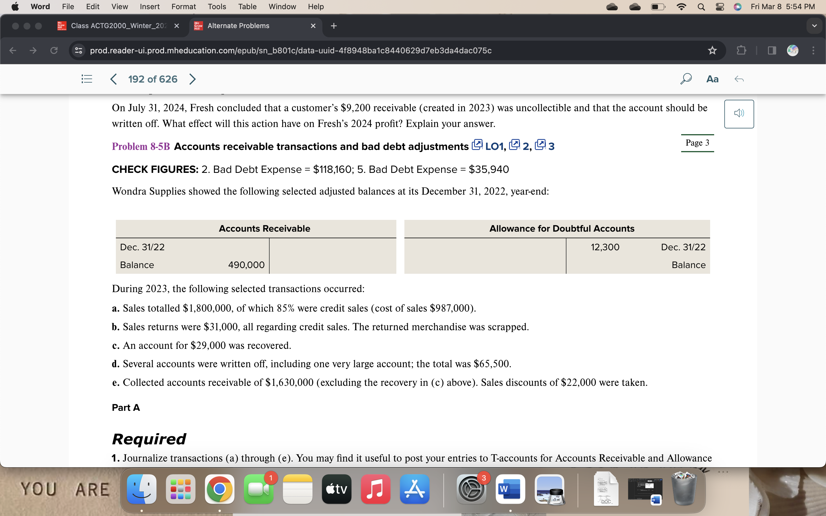  On July 31,2024, Fresh concluded that a customer's $9,200 receivable (created