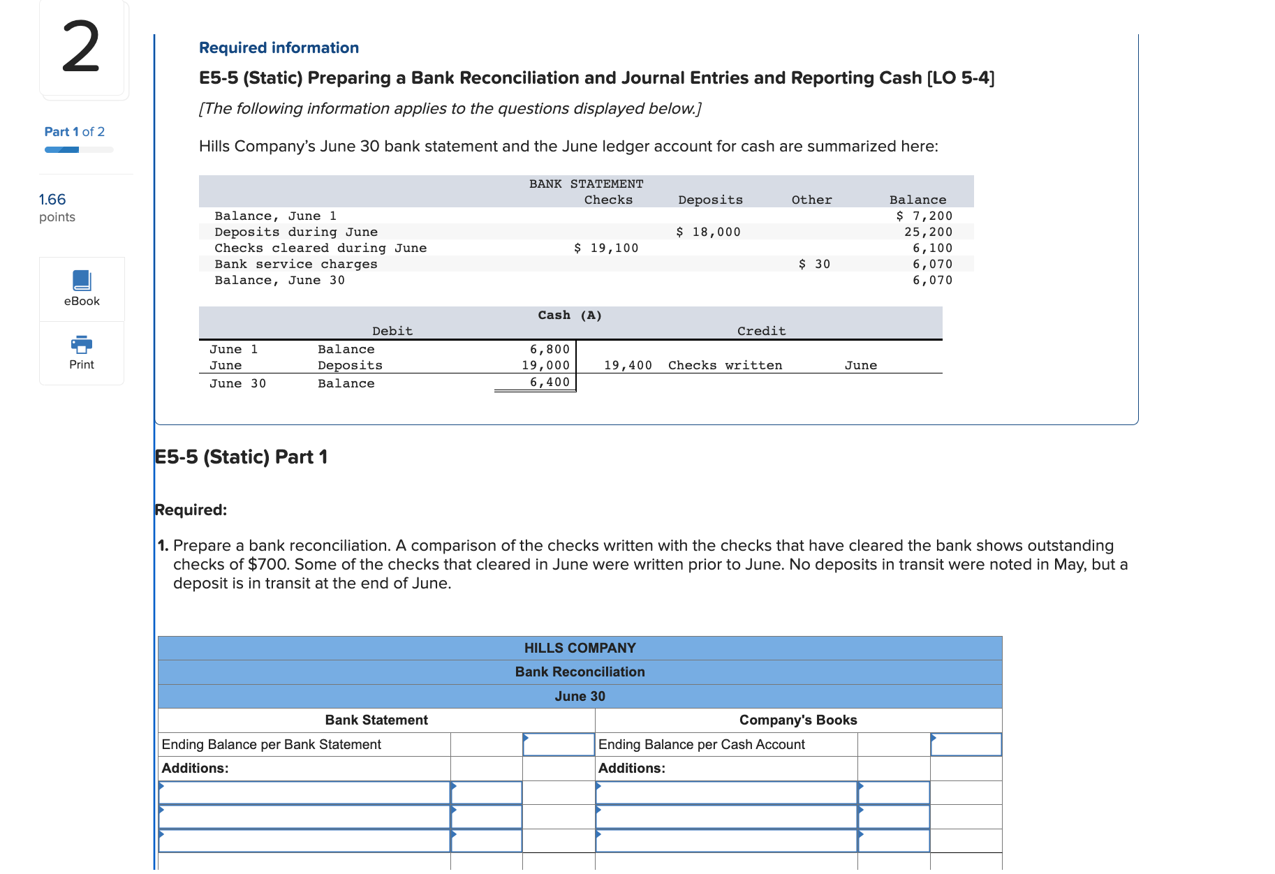  Required information E5-5 (Static) Preparing a Bank Reconciliation and Journal Entries