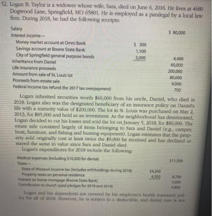  52. Logan B. Taylor is a widower whose wife, Sara, died