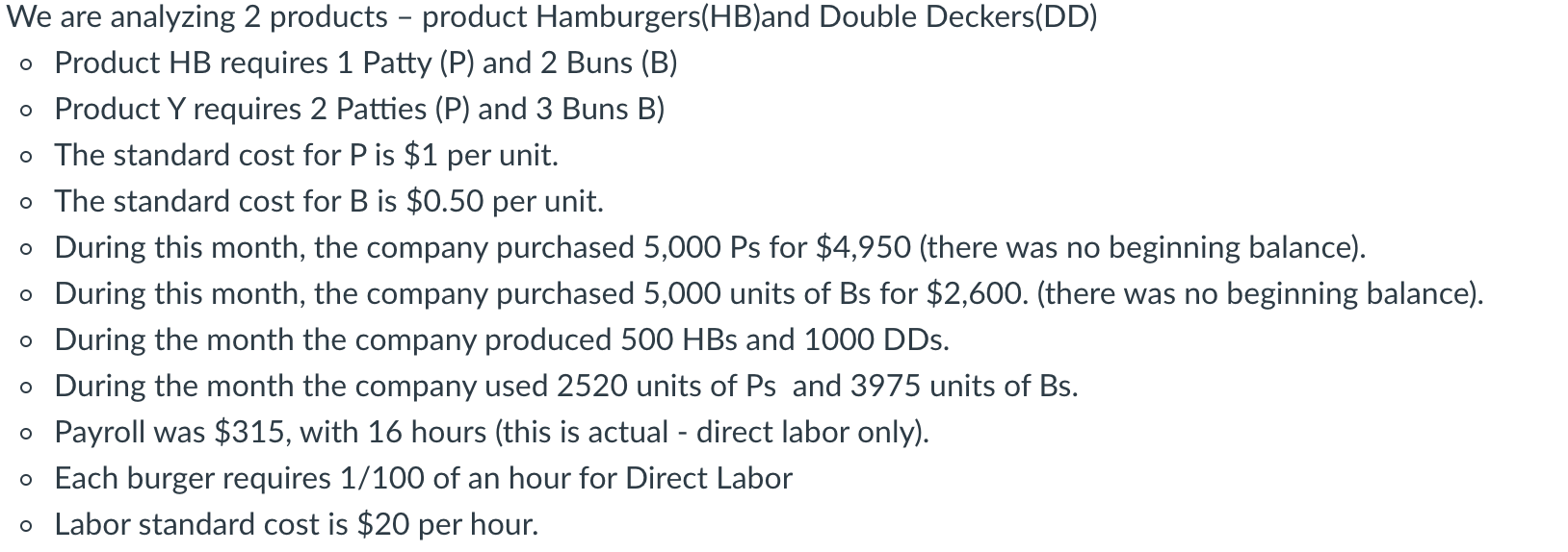  28. Using Direct Labor Hours, what is the Overhead unit cost