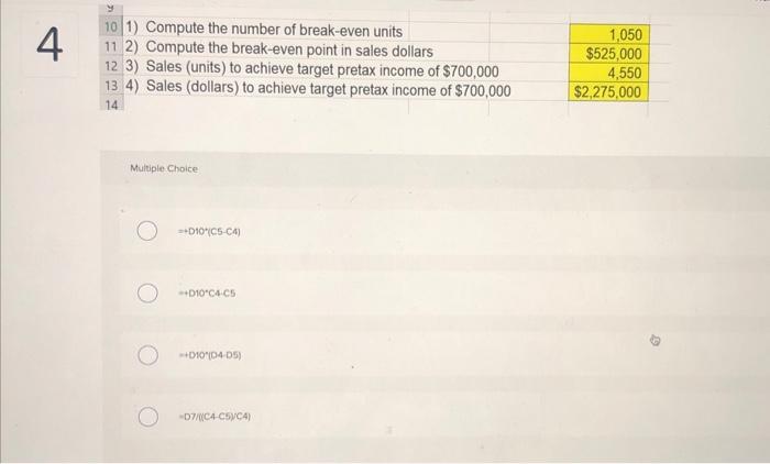 -D7/(C4 CSNCAI Mutiple Choice =407+ DtyC4.C5 4+(67+01y(4) C5) +4(D70 Ces.C5) 07+04(4C5) Which