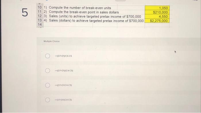 in cell Dit? Hint, Remiember that Excel uses the arder of Calculations