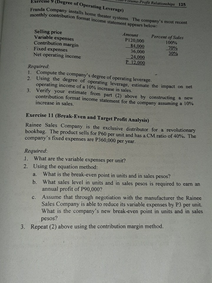 a new income statement under each of the following conditions (consider each